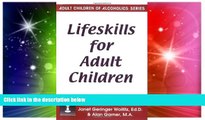 READ FREE FULL  Lifeskills for Adult Children  READ Ebook Full Ebook Free