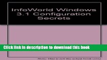 [Read PDF] Windows 3.1 Configuration Secrets (Info World Secrets) Download Online