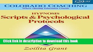 [Read PDF] Hypnosis Scripts and Psychological Protocols Download Free