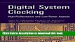 Books Digital System Clocking: High-Performance and Low-Power Aspects Full Online