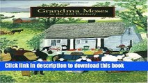 Books Grandma Moses: in the 21st Century Free Online