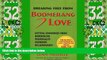 READ FREE FULL  Breaking Free From Boomerang Love: Getting Unhooked from Abusive Borderline