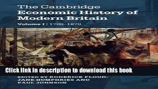 Ebook The Cambridge Economic History of Modern Britain Free Online