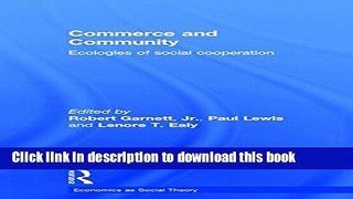 Books Commerce and Community: Ecologies of Social Cooperation Free Online