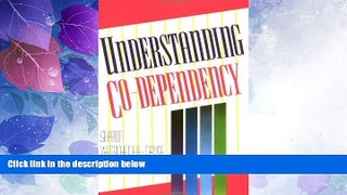 READ FREE FULL  Understanding Co-Dependency  READ Ebook Full Ebook Free