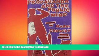 EBOOK ONLINE Propaganda and the Public Mind FREE BOOK ONLINE