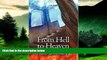READ FREE FULL  From Hell to Heaven: 12 Steps of Bipolar Spiritual Healing  READ Ebook Full Ebook