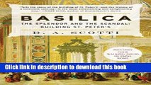 Ebook Basilica: The Splendor and the Scandal: Building St. Peter s Full Online