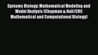 [PDF] Systems Biology: Mathematical Modeling and Model Analysis (Chapman & Hall/CRC Mathematical