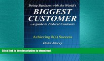 FAVORIT BOOK Doing Business with the World s Biggest Customer: Achieving 8(a) Success: ...a guide