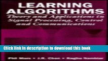 Ebook Learning Algorithms: Theory and Applications in Signal Processing, Control and