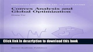 Ebook Convex Analysis and Global Optimization (Nonconvex Optimization and Its Applications) Free