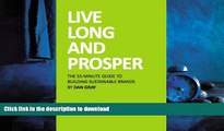 FAVORIT BOOK Live Long and Prosper: the 55-Minute Guide to Building Sustainable Brands, or Why