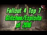 Fallout 4 | Top 7 Glitches/Exploits of 2016 - Best Fallout Glitches That Aren't Patched