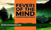 Must Have  Fevers of the Mind: Tales of a Roaming, Wounded Critter  READ Ebook Full Ebook Free