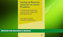 FAVORIT BOOK Scaling up Business Solutions to Social Problems: A Practical Guide for Social and