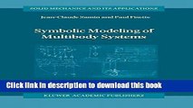 Books Symbolic Modeling of Multibody Systems (Solid Mechanics and Its Applications) Free Download