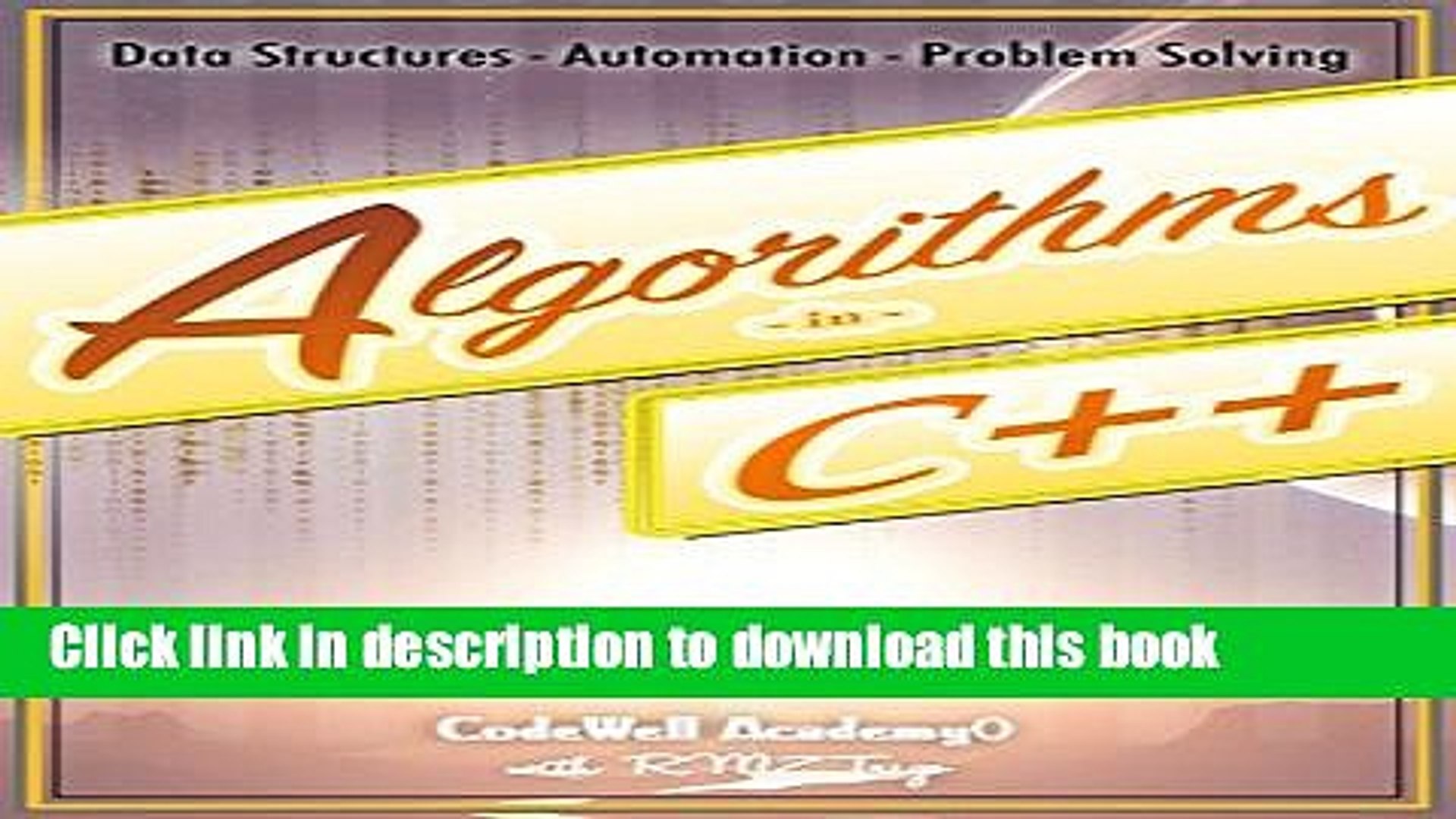 Books Algorithms: C++:  Data Structures, Automation   Problem Solving, w/ Programming   Design