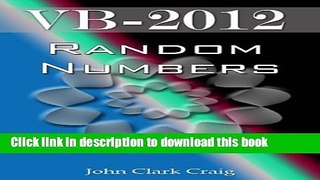 Ebook VB-2012  Random Numbers - introducing one of the best psuedorandom number generators
