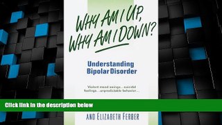 Must Have PDF  Why Am I Up, Why Am I Down? (A Dell Mental Health Guide)  Free Full Read Most Wanted