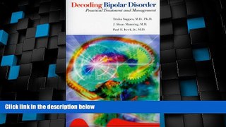 Big Deals  Decoding Bipolar Disorder: Practical Treatment And Management  Free Full Read Most Wanted