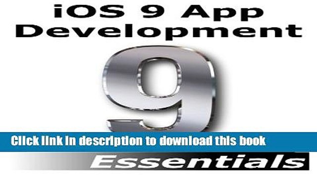 Ebook iOS 9 App Development Essentials: Learn to Develop iOS 9 Apps Using Xcode 7 and Swift 2 Free