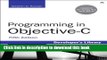 Books Programming in Objective-C (5th Edition) (Developer s Library) Full Online