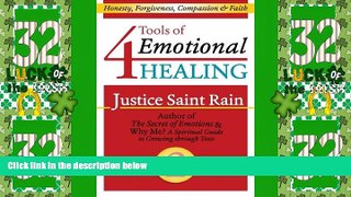 READ FREE FULL  4 Tools of Emotional Healing: Honesty, Forgiveness, Compassion   Faith (Love, Lust