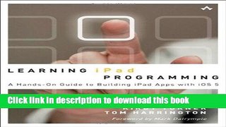 Books Learning iPad Programming: A Hands-on Guide to Building iPad Apps with iOS 5 Free Online