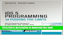Ebook iOS 5 Programming Pushing the Limits: Developing Extraordinary Mobile Apps for Apple iPhone,