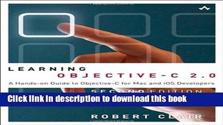 Books Learning Objective-C 2.0: A Hands-on Guide to Objective-C for Mac and iOS Developers (2nd