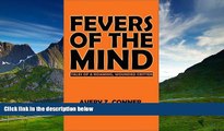 Full [PDF] Downlaod  Fevers of the Mind: Tales of a Roaming, Wounded Critter  Download PDF Online