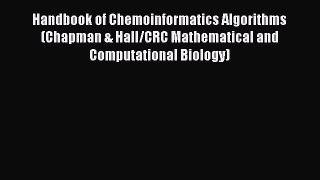 [PDF] Handbook of Chemoinformatics Algorithms (Chapman & Hall/CRC Mathematical and Computational