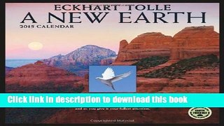 Ebook New Earth by Eckhart Tolle 2015 Wall Calendar Free Online
