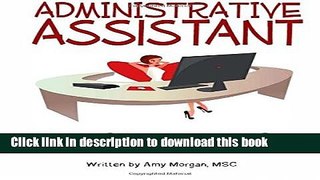 Books Administrative Assistant: The Training Course Full Download