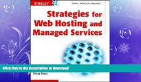 READ THE NEW BOOK Strategies for Web Hosting and Managed Services READ EBOOK