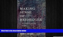 different   Making Sense of Heidegger: A Paradigm Shift (New Heidegger Research)