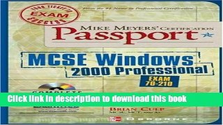 [Popular] Book Mike Meyers  MCSE for Windows (R) 2000 Professional Certification Passport Full