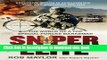 Ebook Sniper Elite: The World of a Top Special Forces Marksman Free Online