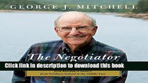 Books The Negotiator: A Memoir Free Online