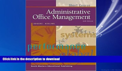 READ THE NEW BOOK Administrative Office Management, Short Course READ EBOOK