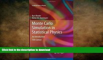FAVORIT BOOK Monte Carlo Simulation in Statistical Physics: An Introduction (Graduate Texts in