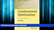 FAVORIT BOOK Combinatorial Optimization: Theory and Algorithms (Algorithms and Combinatorics) READ