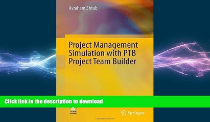 READ THE NEW BOOK Project Management Simulation with PTB Project Team Builder READ PDF FILE ONLINE