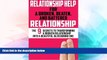 READ FREE FULL  Relationship Help: For a Broken, Beaten, and Battered Relationship (Relationship