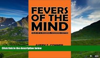 READ FREE FULL  Fevers of the Mind: Tales of a Roaming, Wounded Critter  Download PDF Online Free