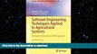 EBOOK ONLINE Software Engineering Techniques Applied to Agricultural Systems: An Object-Oriented