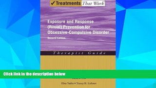 READ FREE FULL  Exposure and Response (Ritual) Prevention for Obsessive-Compulsive Disorder: