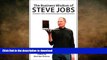 READ THE NEW BOOK The Business Wisdom of Steve Jobs: 250 Quotes from the Innovator Who Changed the