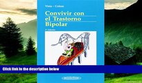 Must Have  Convivir Con El Trastorno Bipolar / Living With Bipolar Disorder (Spanish Edition)